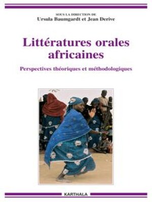 cover image of Littératures orales africaines Perspectives théoriques et méthodologiques